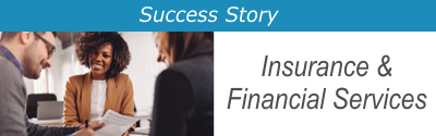 Major Insurance & Financial Services Success Story