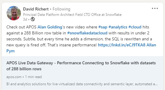 Snowflake's David Richert on LinkedIn - APOS Live Data Gateway