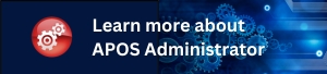 Learn more about APOS Administrator